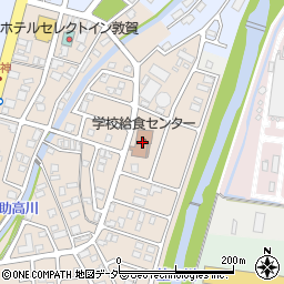 敦賀市学校給食センター周辺の地図