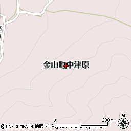 岐阜県下呂市金山町中津原周辺の地図