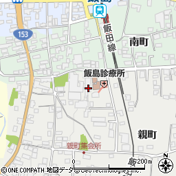 長野県上伊那郡飯島町親町741-1周辺の地図