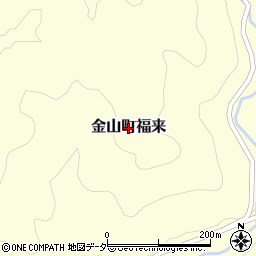 岐阜県下呂市金山町福来周辺の地図