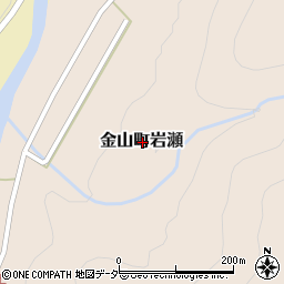 岐阜県下呂市金山町岩瀬周辺の地図