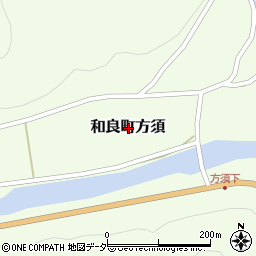 岐阜県郡上市和良町方須周辺の地図