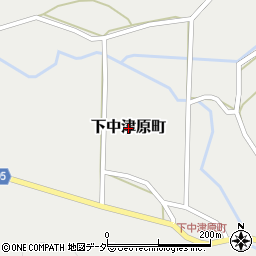 福井県越前市下中津原町周辺の地図