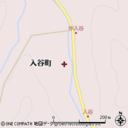 福井県越前市入谷町周辺の地図