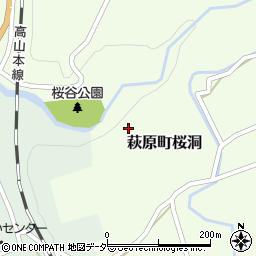 〒509-2513 岐阜県下呂市萩原町桜洞の地図