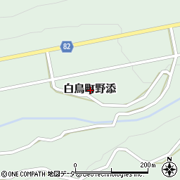 岐阜県郡上市白鳥町野添周辺の地図