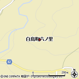 岐阜県郡上市白鳥町六ノ里周辺の地図