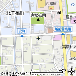 福井県越前市沢町4周辺の地図