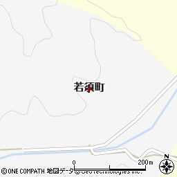 福井県越前市若須町周辺の地図