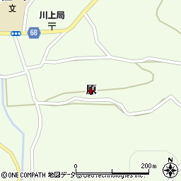 長野県川上村（南佐久郡）原周辺の地図