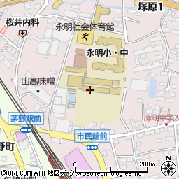 茅野市立　永明小学校第一学童クラブ周辺の地図