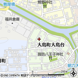 福井県福井市大島町大島台520周辺の地図