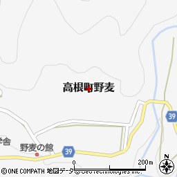 岐阜県高山市高根町野麦周辺の地図