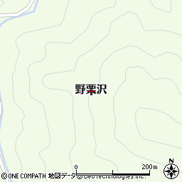 群馬県多野郡上野村野栗沢周辺の地図