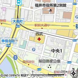 癒しの空間　西武福井店周辺の地図