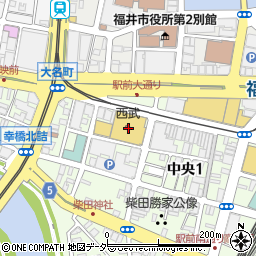 株式会社西武百貨店福井店　本館１階芦屋ジュエリー瀧井周辺の地図