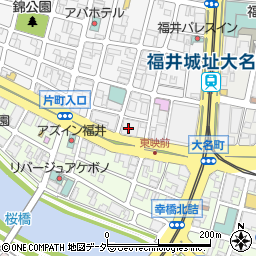 株式会社福井銀行　本店営業部融資事務法人周辺の地図