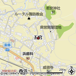 長野県諏訪郡下諏訪町五官周辺の地図