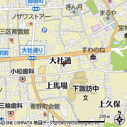 長野県諏訪郡下諏訪町大社通5530-2周辺の地図