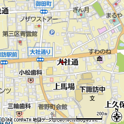 長野県諏訪郡下諏訪町大社通5527周辺の地図