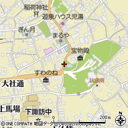 諏訪大社秋宮前周辺の地図