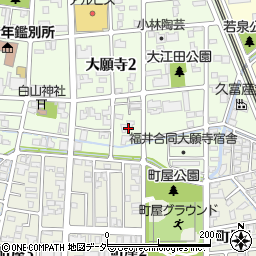 福井県福井市大願寺2丁目1周辺の地図