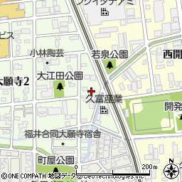 福井県福井市大願寺1丁目4-36周辺の地図