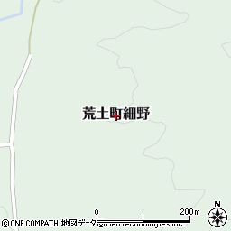 福井県勝山市荒土町細野周辺の地図