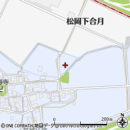 福井県吉田郡永平寺町松岡上合月周辺の地図