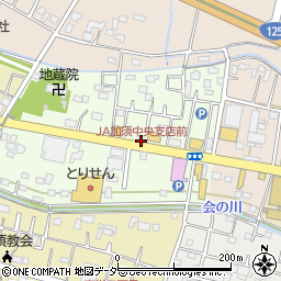 JA加須中央支店前周辺の地図