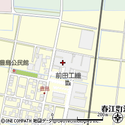 前田工繊株式会社　テクノス春江周辺の地図