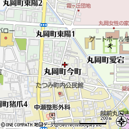 福井県坂井市丸岡町今町周辺の地図