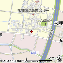 福井県坂井市丸岡町与河67周辺の地図