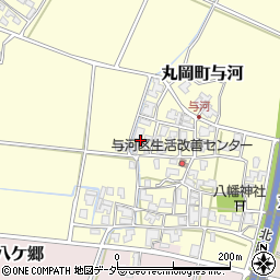 福井県坂井市丸岡町与河70-24周辺の地図