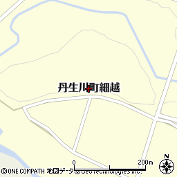 岐阜県高山市丹生川町細越周辺の地図