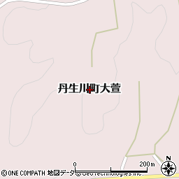 岐阜県高山市丹生川町大萱周辺の地図