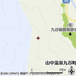 石川県加賀市山中温泉九谷町周辺の地図