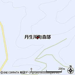 岐阜県高山市丹生川町森部周辺の地図