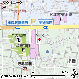 ＮＨＫ文化センター　松本周辺の地図