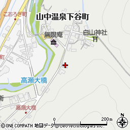 石川県加賀市山中温泉下谷町ロ30周辺の地図