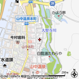 石川県加賀市山中温泉東町１丁目マ44周辺の地図