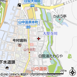 石川県加賀市山中温泉東町１丁目マ周辺の地図