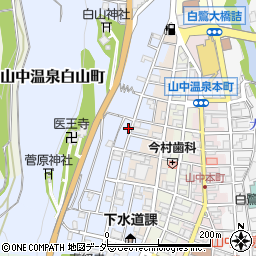 石川県加賀市山中温泉白山町ノ34周辺の地図