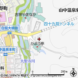石川県加賀市山中温泉東町１丁目ホ30周辺の地図