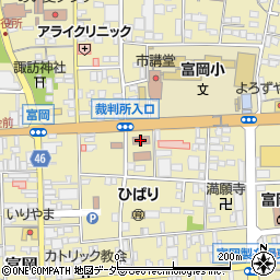 群馬富岡簡易裁判所周辺の地図