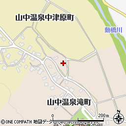 石川県加賀市山中温泉滝町ヌ周辺の地図