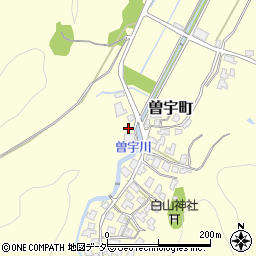 石川県加賀市曽宇町ヲ2周辺の地図
