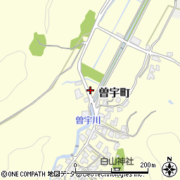 石川県加賀市曽宇町（メ）周辺の地図