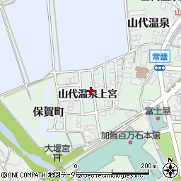 石川県加賀市山代温泉上宮周辺の地図