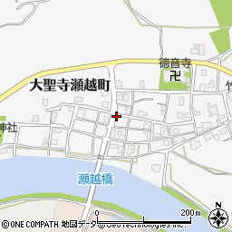 石川県加賀市大聖寺瀬越町周辺の地図